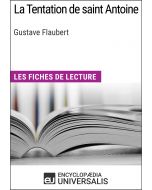 La Tentation de saint Antoine de Gustave Flaubert