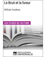 Le Bruit et la fureur de William Faulkner