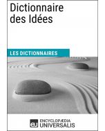 Dictionnaire des Idées