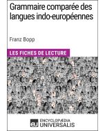 Grammaire comparée des langues indo-européennes de Franz Bopp