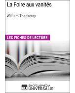 La Foire aux vanités de William Thackeray