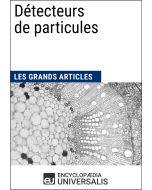 Détecteurs de particules 