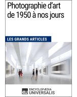 Photographie d’art de 1950 à nos jours 