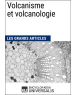Volcanisme et volcanologie