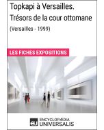 Topkapi à Versailles. Trésors de la cour ottomane (Versailles - 1999)