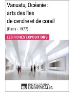 Vanuatu, Océanie: arts des îles de cendre et de corail (Paris - 1977)