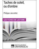 Taches de soleil, ou d’ombre de Philippe Jaccottet