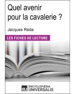Quel avenir pour la cavalerie ? de Jacques Réda