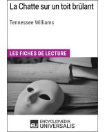 La Chatte sur un toit brûlant de Tennessee Williams