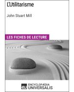 L'Utilitarisme de John Stuart Mill