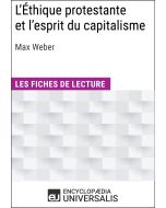 L'Éthique protestante et l'esprit du capitalisme de Max Weber