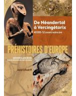 Préhistoires d'Europe
